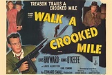 Walk a Crooked Mile Movie Posters From Movie Poster Shop