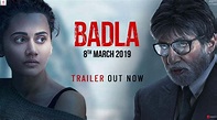Badla (2019 film) All Ratings,Reviews,Songs,Videos,Bookings and News