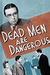 Dead Men Are Dangerous (1939) – Filmer – Film . nu