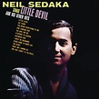 Neil Sedaka Sings: Little Devil And His Other Hits, Neil Sedaka - Qobuz
