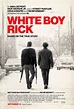 Cocaine - La vera storia di White Boy Rick: nuovo poster per il film ...