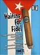 Waiting For Fidel / (Full) [DVD] [Region 1] [NTSC] [US Import]: Amazon ...