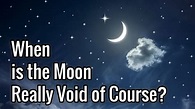 Void of Course Moon: Three Different Definitions - YouTube