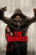 The Bouncer (2018) - Posters — The Movie Database (TMDB)