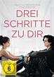 Drei Schritte zu dir DVD, Kritik und Filminfo | movieworlds.com