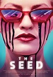 The Seed : Elenco, atores, equipa técnica, produção - AdoroCinema