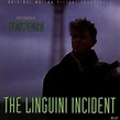 The Linguini Incident: ORIGINAL MOTION PICTURE SOUNDTRACK;MUSIC ...