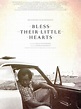 Bless Their Little Hearts Pictures | Rotten Tomatoes