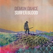 Demon Dance - Single by Surfer Blood | Spotify