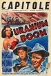 Uranium Boom - Where to Watch and Stream - TV Guide