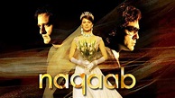Watch Naqaab Full Movie Online Now - ShemarooMe