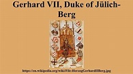 Gerhard VII, Duke of Jülich Berg - Alchetron, the free social encyclopedia