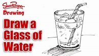 How to draw a Glass of Iced Water Real Easy - YouTube
