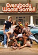 Everybody Wants Some!! (2016) | Kaleidescape Movie Store