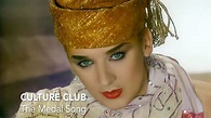 Culture Club - The Medal Song HD - YouTube