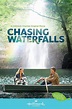Chasing Waterfalls - Película 2021 - Cine.com