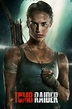 Tomb Raider (2018) - Posters — The Movie Database (TMDB)