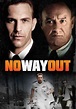 No Way Out - movie: where to watch stream online
