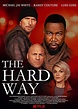 The Hard Way online film