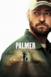Palmer (2021) - Posters — The Movie Database (TMDB)