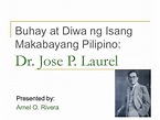 Ang Buhay Ni Jose P Laurel - buhay diwata