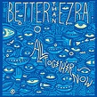Gonna Get Better - Single by Better Than Ezra | Spotify