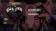 $uicideboy$ - Scope Set - YouTube