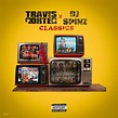 Classics - EP by Travis Porter | Spotify