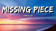 Vance Joy - Missing Piece (Lyrics) - YouTube