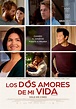 Arriba 57+ imagen amor de mis amores pelicula gnula - Abzlocal.mx