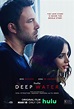 Deep Water: New Trailer, Poster, Images, and Behind-the-Scenes Images