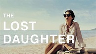 The Lost Daughter - Netflix Movie - Where To Watch