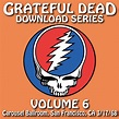 Grateful Dead - Download Series Vol. 6 (livedownloads) | Flickr