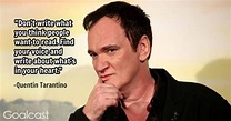 25 Quentin Tarantino Quotes To Be Ambitious With Your Creativity | Goalcast