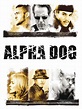Prime Video: Alpha Dog