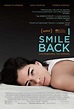I Smile Back (2015) - Película eCartelera