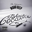 Mobb Deep – Black Cocaine EP (Artwork & Track List) | HipHop-N-More