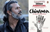 Shehan Karunatilaka's 'Chinaman The Legend of Pradeep Mathew' Sri Lanka ...