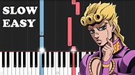 Giorno's Theme - Jojo's Bizarre Adventure - Golden Wind (SLOW EASY PIANO TUTORIAL) - YouTube