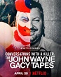 Conversaciones con asesinos: Las cintas de John Wayne Gacy (Miniserie ...