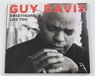 Sweetheart Like You by Guy Davis (CD, 2009) for sale online | eBay