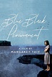 ‎Blue Black Permanent (1992) directed by Margaret Tait • Reviews, film ...