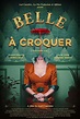 Belle à croquer - Court-métrage (2017) - SensCritique