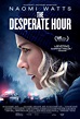 The Desperate Hour (2021) - IMDb