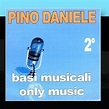 Basi Musicali - Pino Daniele - Vol. 2 by Various Artists (2011-02-28 ...