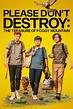 Please Don't Destroy: The Treasure of Foggy Mountain (2023) movie cover