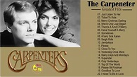 The Best Of The Carpenters - The Carpenters Greatest Hits - YouTube