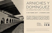 Avance: Carlos Arniches y Martín Domínguez " La arquitectura y la vida ...