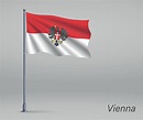ondeando la bandera de viena - estado de austria en el asta de la ...