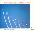 Eumir Deodato – Plays Marcos Valle: Summer Samba (2002, CD) - Discogs